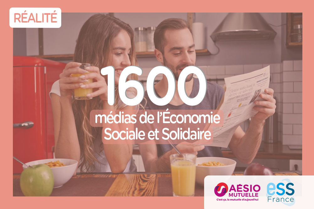 Chiffre de la semaine : 1600 médias de l’Economie Sociale et Solidaire