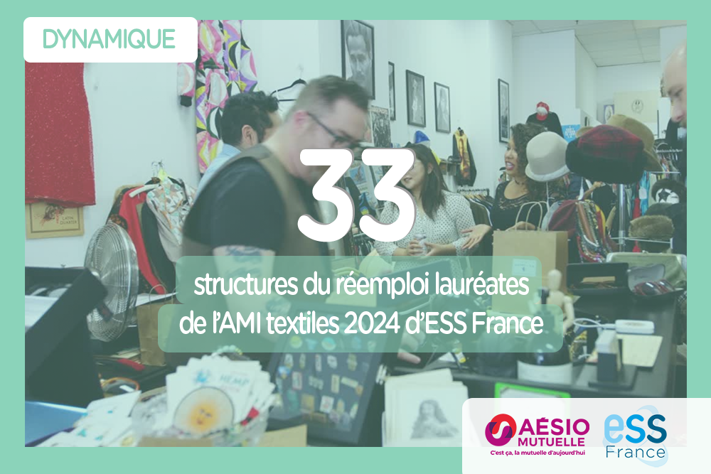 Chiffre de la semaine : 33 structures du réemploi lauréates de l’Appel à Manifestation d’Intérêt textiles 2024 d’ESS France