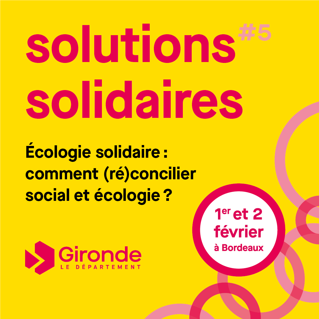 5e édition des Solutions solidaires autour de l'écologie solidaire