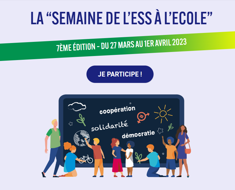 L'édition 2023 de la Semaine de l'ESS à l'école arrive du 27 mars au 1er avril 2023 !