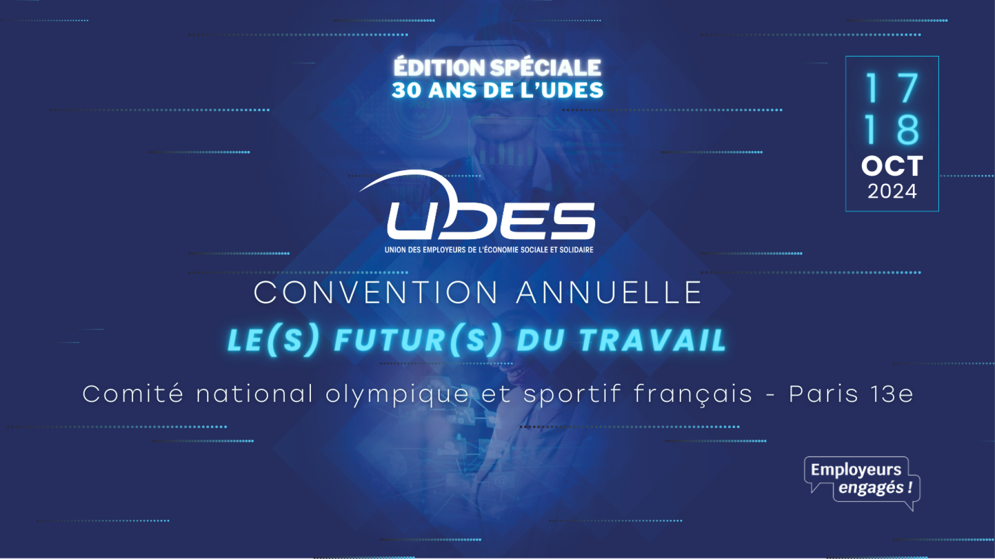 Convention annuelle de l'UDES : spéciale édition 30 ans 
