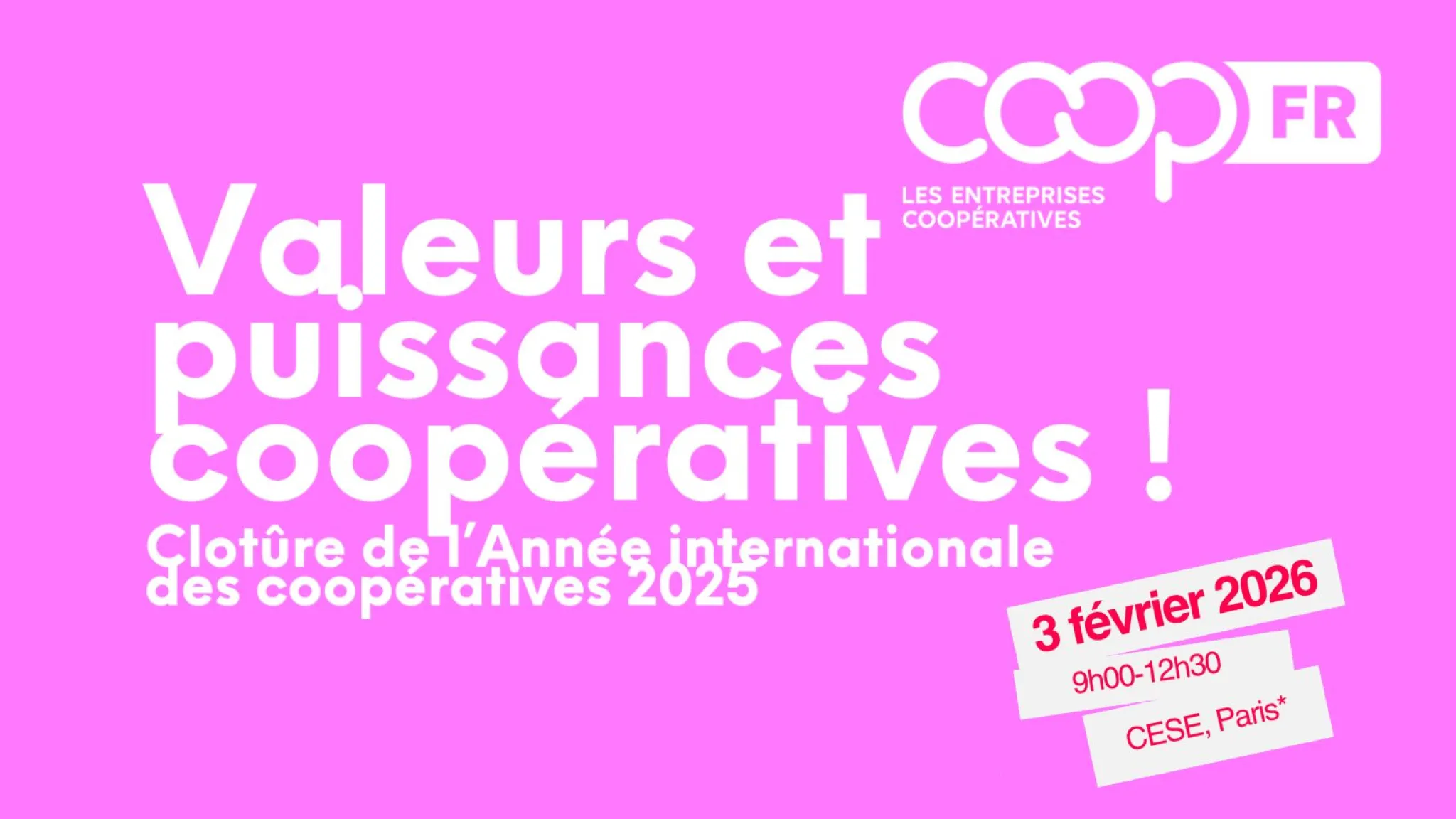 visuel coop FR "Valeurs et puissances coopératives ! Clôture de l'Année internationale des coopératives 2025"