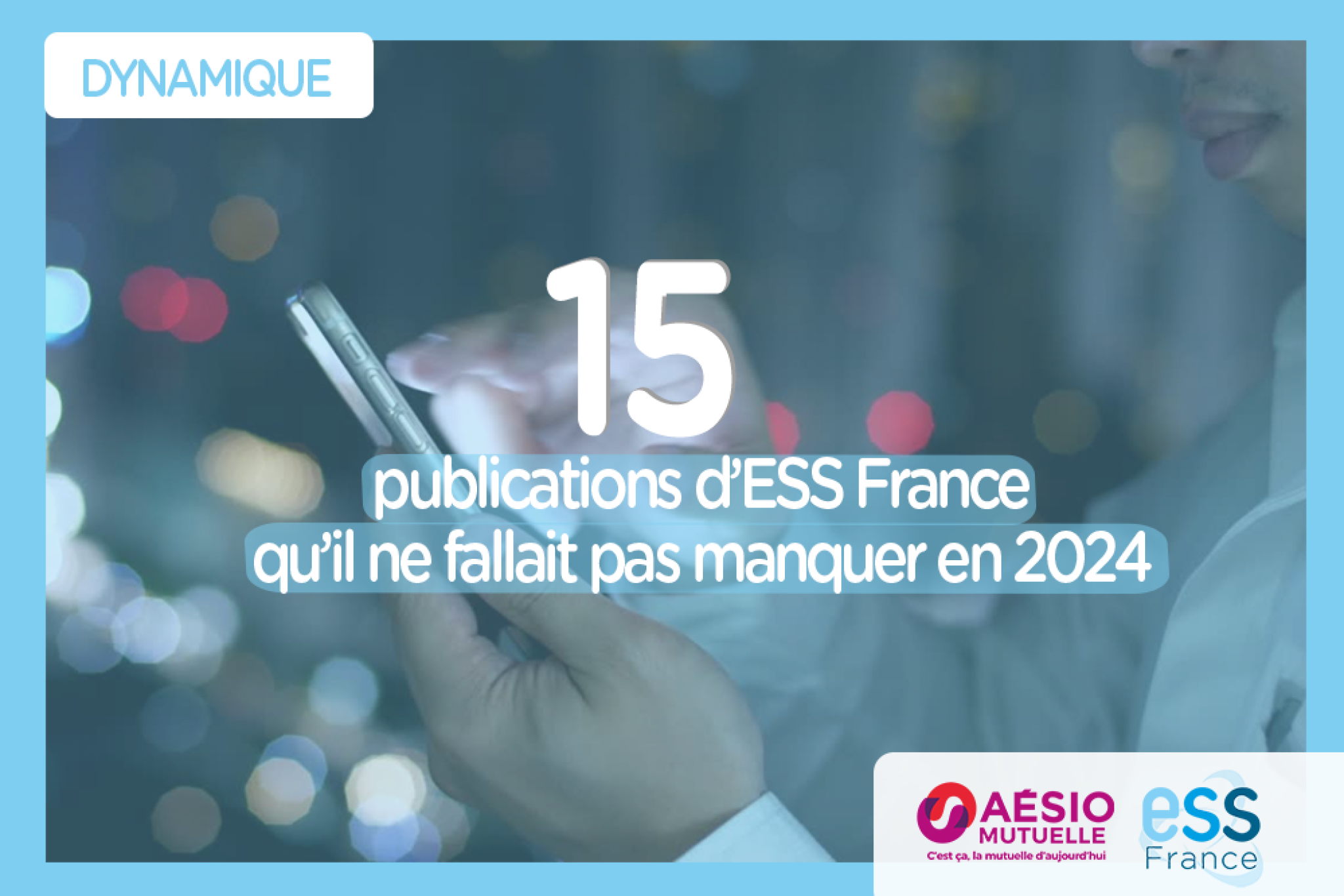 15 publications d’ESS France qu’il ne fallait pas manquer en 2024 